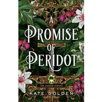Bild av A Promise of Peridot: An addictive enemies to lovers fantasy romance (The Sacred Stones, Book 2)