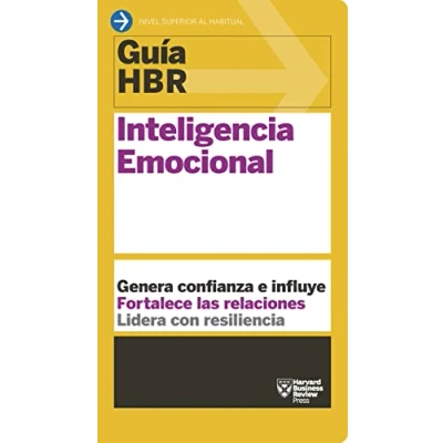 Bild av Guía HBR: Inteligencia emocional: Genera confianza e influye. Fortalece las relaciones. Lidera con resiliencia: 9