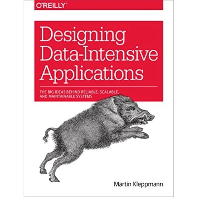 Bild av Designing Data Intensive Applications: The Big Ideas Behind Reliable, Scalable, and Maintainable Systems