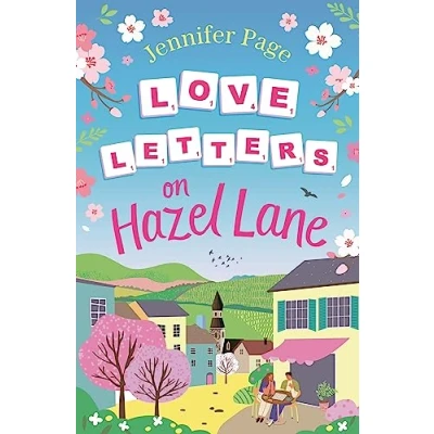 Bild av Love Letters on Hazel Lane: a cosy, uplifting, feel good romance with board game twist to curl up