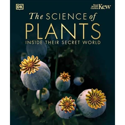 Bild av The Science of Plants: Inside their Secret World