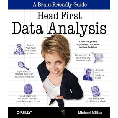 Bild av Head First Data Analysis: A Learner&#039;s Guide to Big Numbers, Statistics, and Good Decisions
