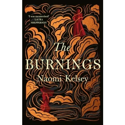 Bild av The Burnings: new enthralling historical novel of 2023, based on a true story