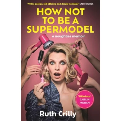 Bild av How Not to be a Supermodel