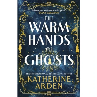 Bild av the Warm Hands of Ghosts: sweeping new novel from international bestselling author
