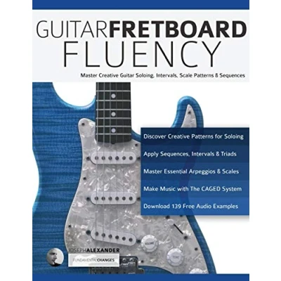 Bild av Guitar Fretboard Fluency: Master Creative Soloing, Intervals, Scale Patterns and Sequences: the Guide to Mastering