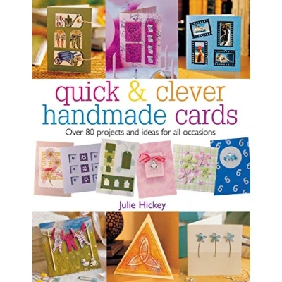 Bild av Quick &amp; Clever Handmade Cards: Over 80 Projects and Ideas for All Occasions
