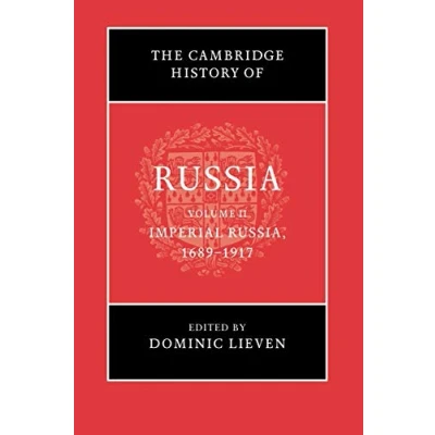 Bild av The Cambridge History of Russia: Volume 2, Imperial Russia, 16891917