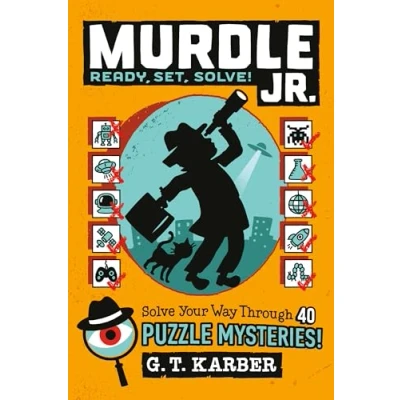 Bild av Murdle Jr.: Ready, Set, Solve!: Solve Your Way Through 40 Puzzle Mysteries!: 2