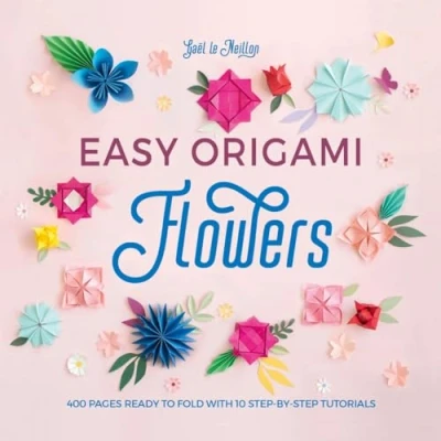 Bild av Easy Origami Flowers: 400 Pages Ready to Fold with 10 Step by Tutorials