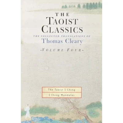 Bild av The Taoist Classics, Volume Four: Collected Translations of Thomas Cleary: 4