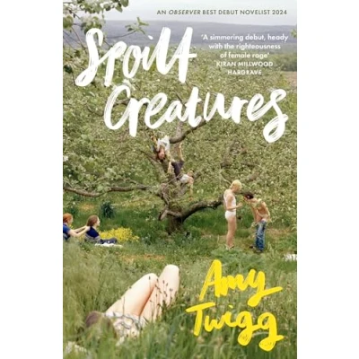 Bild av Spoilt Creatures: An Observer Best Debut of 2024 &#039;compelling, cultish and utterly feral&#039; Alice Slater