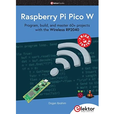 Bild av Raspberry Pi Pico W: Program, build, and master 60+ projects with the Wireless RP2040