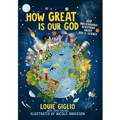 Bild av How Great Is Our God: 100 Indescribable Devotions About God and Science