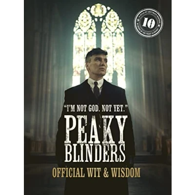Bild av Peaky Blinders: Official Wit &amp; Wisdom: &#039;I&#039;m Not God. yet.&#039;