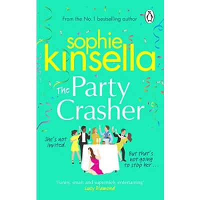 Bild av the Party Crasher: escapist romcom from Sunday Times bestselling author