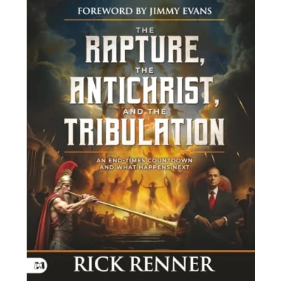 Bild av the Rapture, Antichrist, and Tribulation: An End Times Countdown What Happens Next