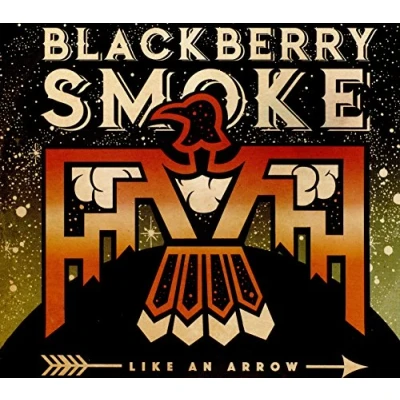 Bild av Blackberry Smoke Like An Arrow (Signed Edition) (CD)