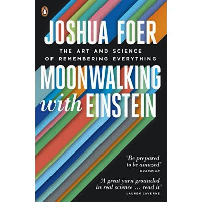 Bild av Moonwalking with Einstein: The Art and Science of Remembering Everything
