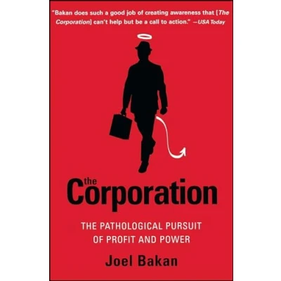Bild av The Corporation: Pathological Pursuit of Profit and Power