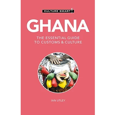 Bild av Ghana Culture Smart!: The Essential Guide to Customs &amp; Culture: 120
