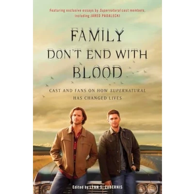 Bild av Family Don&#039;t End with Blood: Cast and Fans on How Supernatural Has Changed Lives