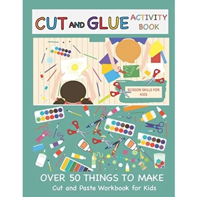 Bild av Cut and Glue Activity Book: Paste Workbook for Kids: Scissor Skills Kids Over 50 Things to Make: Cutting Pasting Book 1
