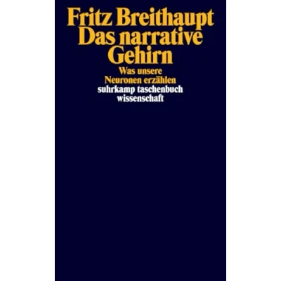 Bild av Das narrative Gehirn: Was unsere Neuronen erzählen: 2462