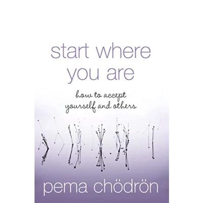 Bild av Start Where You Are: How to accept yourself and others. A comprehensive self improvement book for boosting your confidence well being