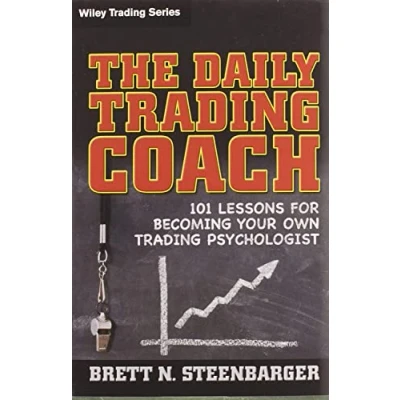 Bild av The Daily Trading Coach: 101 Lessons for Becoming Your Own Psychologist: 399