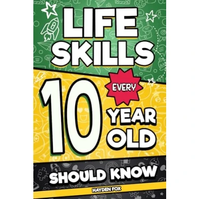 Bild av Life Skills Every 10 Year Old Should Know: An Essential Book For Tween Boys and Girls To Unlock Their Secret Superpowers Be Successful, Healthy, Happy