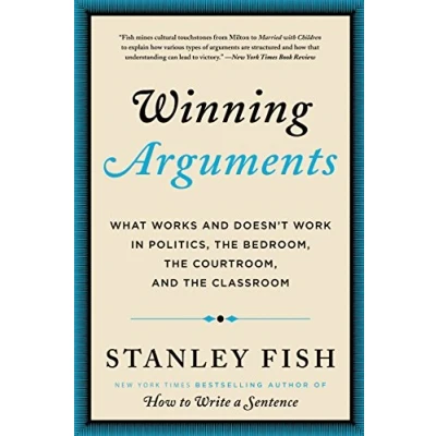 Bild av Winning Arguments: What Works and Doesn&#039;t Work in Politics, the Bedroom, Courtroom, Classroom