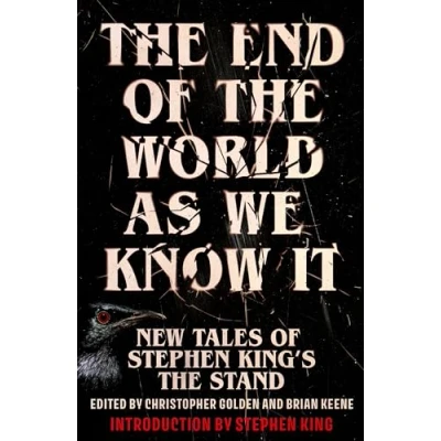 Bild av The End of World as We Know It: New Tales Stephen King&#039;s Stand