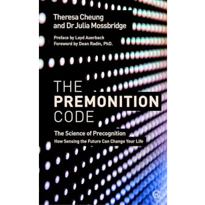 Bild av the Premonition Code: Science of Precognition, How Sensing Future Can Change Your Life