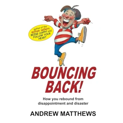 Bild av Bouncing Back!: How You Rebound From Disappointment and Disaster