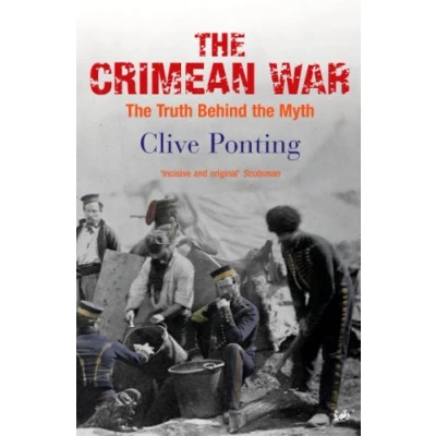 Bild av the Crimean War: Truth Behind Myth