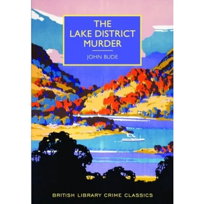 Bild av The Lake District Murder (British Library Crime Classics)