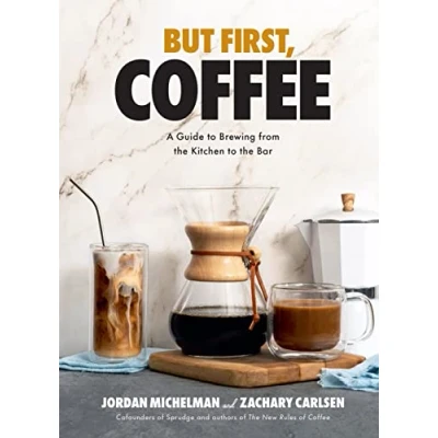 Bild av Coffee at Home: A Guide to Brewing from the Kitchen Bar