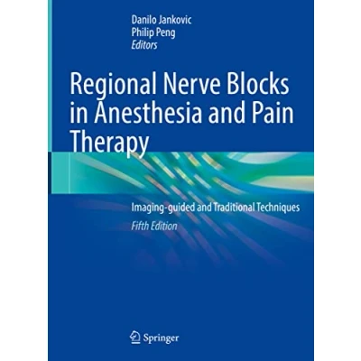 Bild av Regional Nerve Blocks in Anesthesia and Pain Therapy: Imaging guided Traditional Techniques