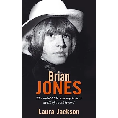 Bild av Brian Jones: The untold life and mysterious death of a rock legend