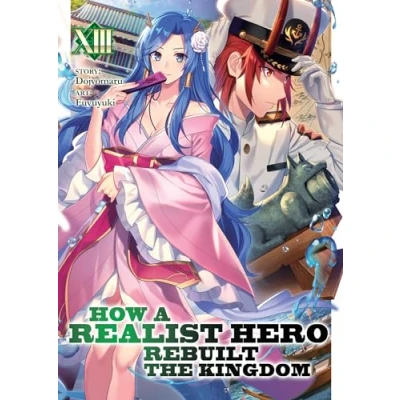 Bild av How a Realist Hero Rebuilt the Kingdom (Light Novel) Vol. 13