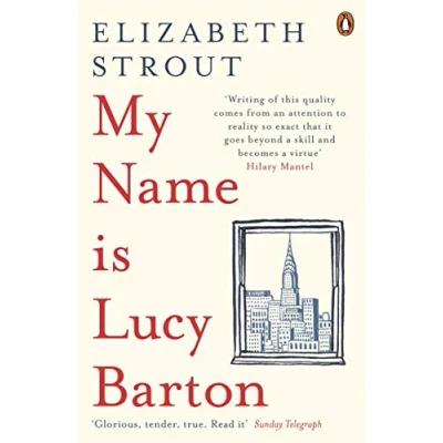 Bild av My Name Is Lucy Barton: From the Pulitzer Prize winning author of Olive Kitteridge