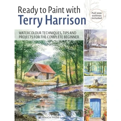 Bild av Ready to Paint with Terry Harrison: Watercolour Techniques, Tips and Projects for the Complete Beginner