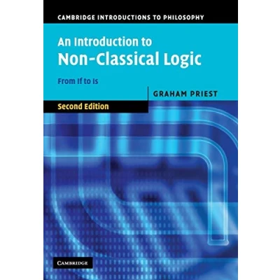 Bild av An Introduction to Non Classical Logic: From If Is