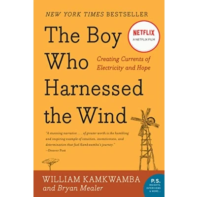 Bild av the Boy Who Harnessed Wind: Creating Currents of Electricity and Hope