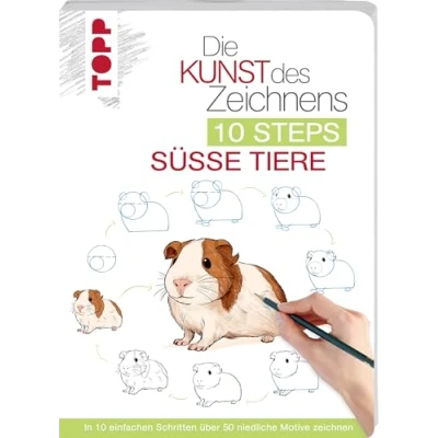 Bild av Die Kunst des Zeichnens 10 Steps Süße Tiere: In einfachen Schritten 50 niedliche Motive zeichnen