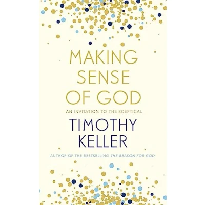 Bild av Making Sense of God: An Invitation to the Sceptical