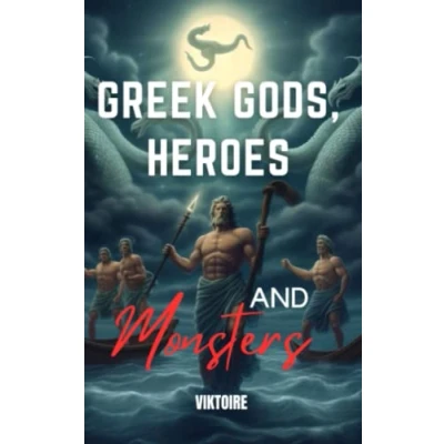 Bild av Greek Gods, Heroes, and Monsters: Timeless Mythology Tales, Myths Legends from Ancient History