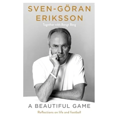 Bild av A Beautiful Game: the remarkable final autobiography from late football manager and sports legend