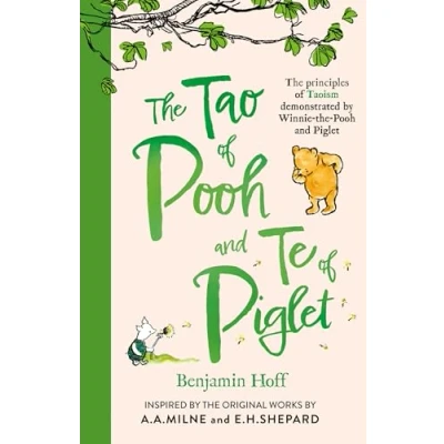Bild av the Tao of Pooh &amp; Te Piglet: highly popular self help guide for adults inspired by classic children’s series